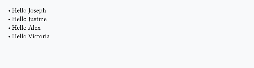 Bulleted list greeting Joseph, Justine, Alex, and Victoria